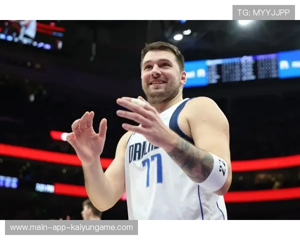 东契奇突破分球助攻，独行侠团队配合更顺畅